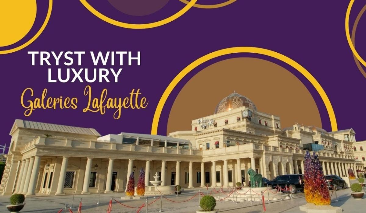 Tryst with luxury - Galeries Lafayette at Katara, Doha Qatar